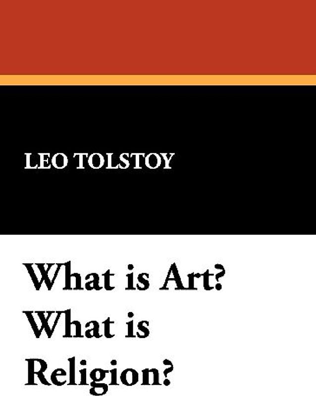 What Is Art? What Is Religion?