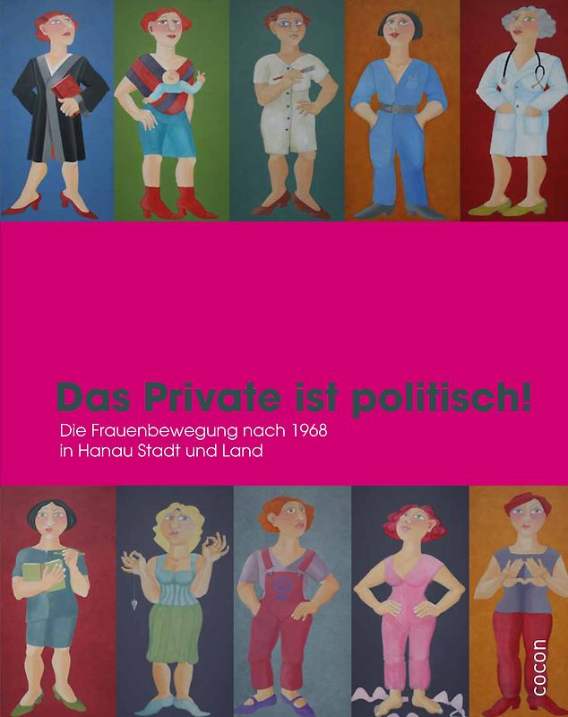 Das Private ist politisch!