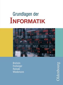 Grundlagen der Informatik - Ausgabe für Sachsen, Sachsen-Anhalt und Mecklenburg-Vorpommern - 7./8. Schuljahr