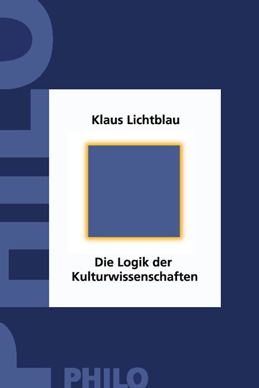 Logik der Kulturwissenschaften
