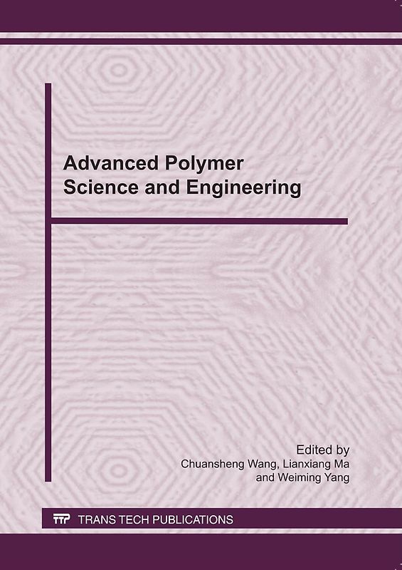 Advanced Polymer Science and Engineering