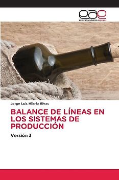 BALANCE DE LÍNEAS EN LOS SISTEMAS DE PRODUCCIÓN