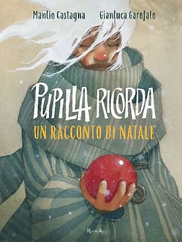 Pupilla ricorda. Un racconto di Natale