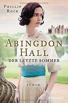 Abingdon Hall - Der letzte Sommer