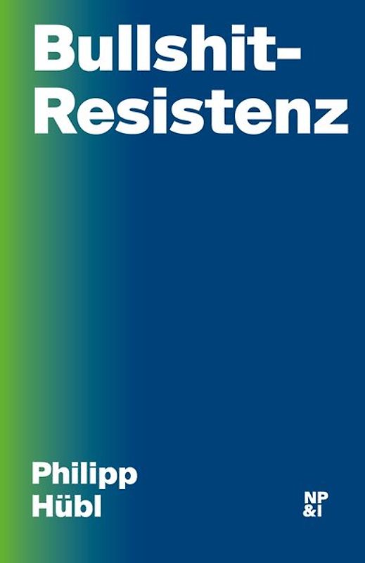 Bullshit-Resistenz
