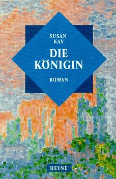 Die Königin. Roman
