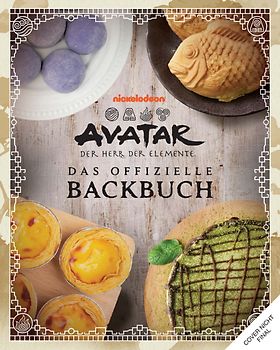 Avatar - Der Herr der Elemente Backbuch