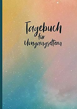 Tagebuch für Umgangseltern
