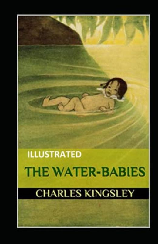The Water-Babies Illustrated