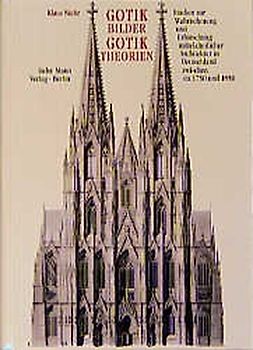 Gotikbilder - Gotiktheorien
