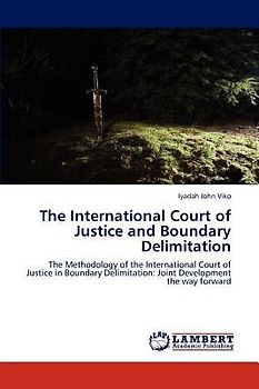 The International Court of Justice and Boundary Delimitation