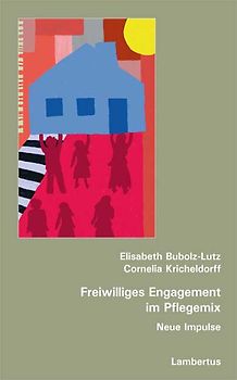 Freiwilliges Engagement im Pflegemix