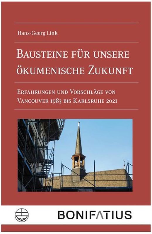 Bausteine für unsere ökumenische Zukunft