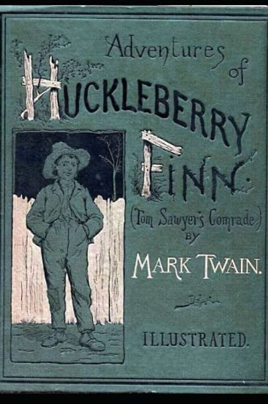 Adventures of Huckleberry Finn: (Tom Sawyer's Companion)