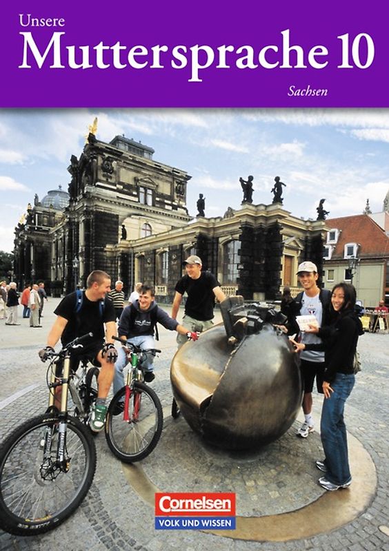 Unsere Muttersprache - Sachsen / 10. Schuljahr - Schülerbuch
