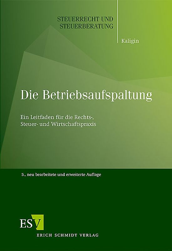 Die Betriebsaufspaltung
