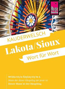 Reise Know-How Sprachführer Lakota / Sioux - Wort für Wort