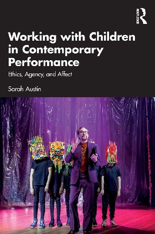 Working with Children in Contemporary Performance