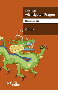 Die 101 wichtigsten Fragen - China