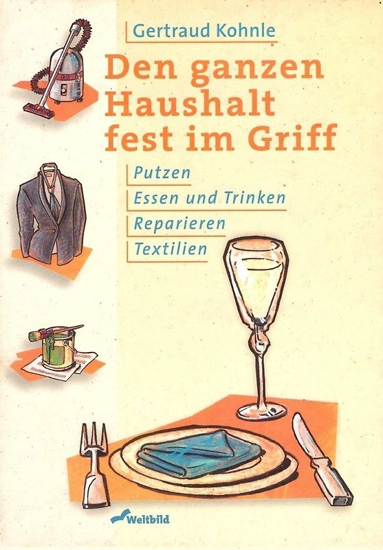 Den ganzen Haushalt fest im Griff