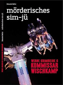 Werne Krimi 6 - Kommissar Wischkamp