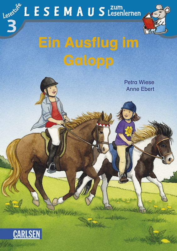 LESEMAUS zum Lesenlernen Stufe 3: Ein Ausflug im Galopp