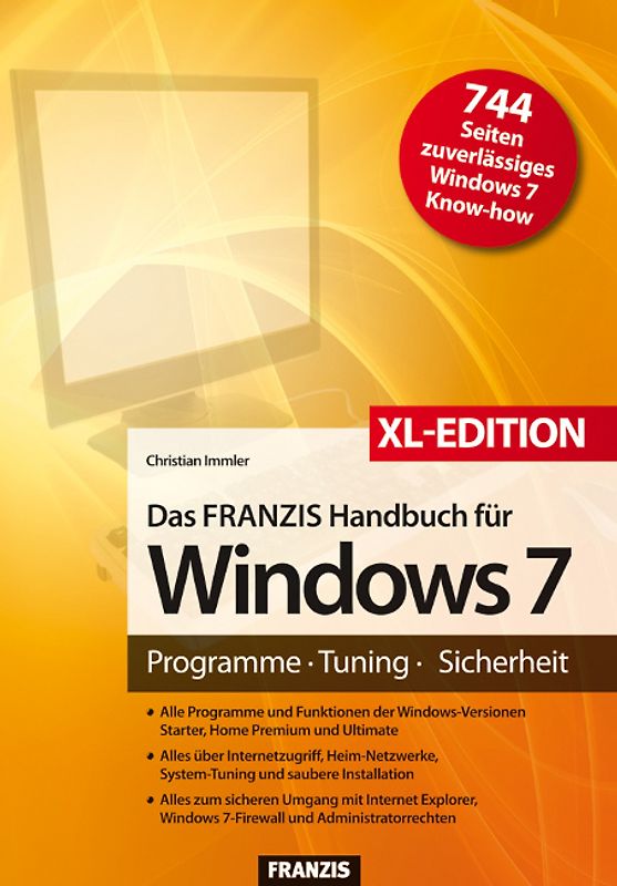 Das Franzis Handbuch für Windows 7 - XL Sonderausgabe