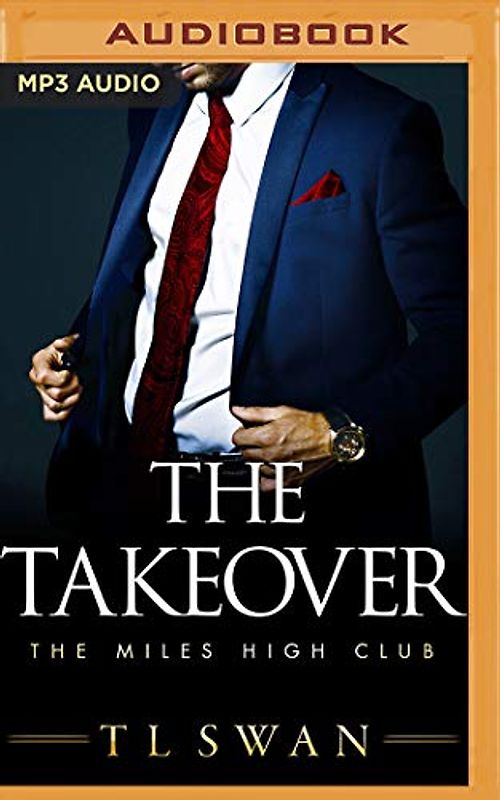 The Takeover (Miles High Club, Band 2)