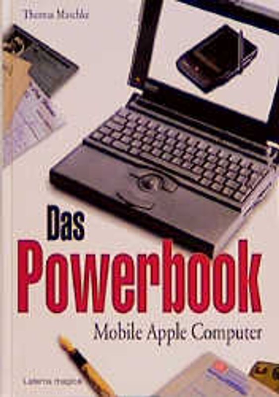 Das Powerbook - Mobile Apple Computer. Mit Newton