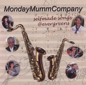 MondayMummCompany - Selfmade Songs-Evergreens