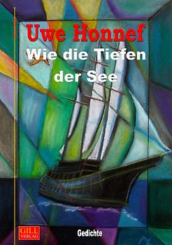 Wie die Tiefen der See