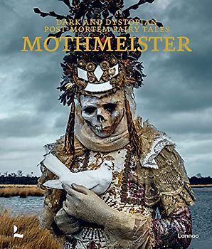 Mothmeister: Dark and Dystopian Post Mortem Fairy Tales