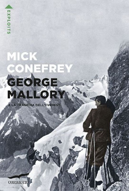 George Mallory e la tragedia dell'Everest
