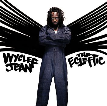Wyclef Jean - The Ecleftic - 2 Sides II a Book