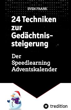 24 Techniken zur Gedächtnissteigerung