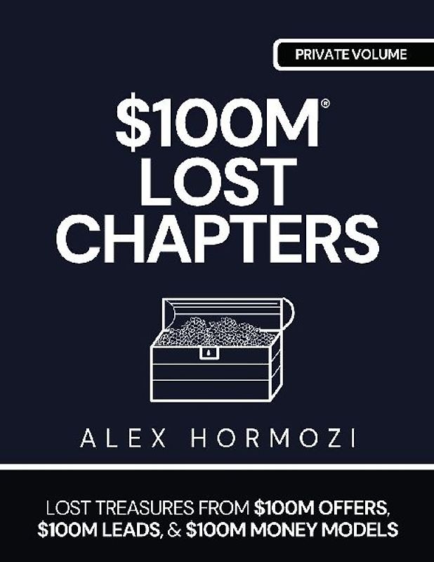 $100M LOST CHAPTERS