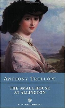 The Small House at Arlington (Everyman's Library (Paper))