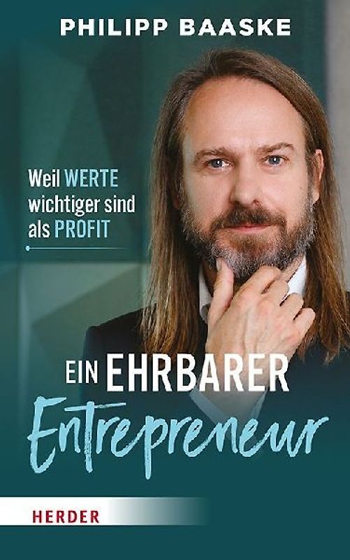 Ein ehrbarer Entrepreneur