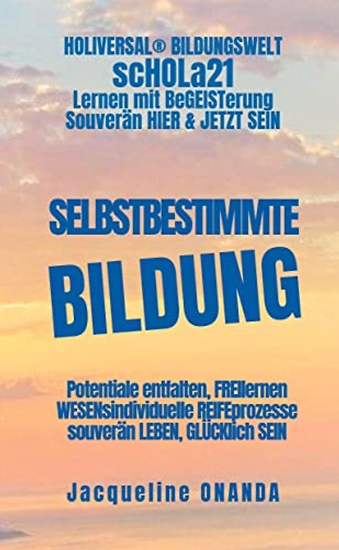 Selbstbestimmte Bildung