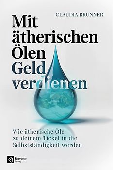 Mit ätherischen Ölen Geld verdienen