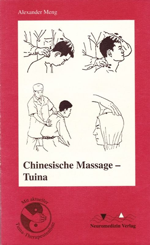 Chinesische Massage - Tuina