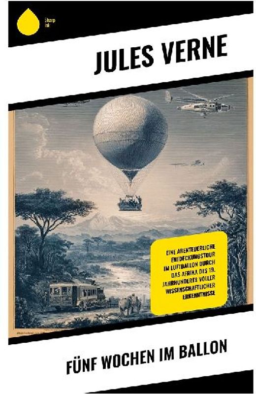 Fünf Wochen im Ballon