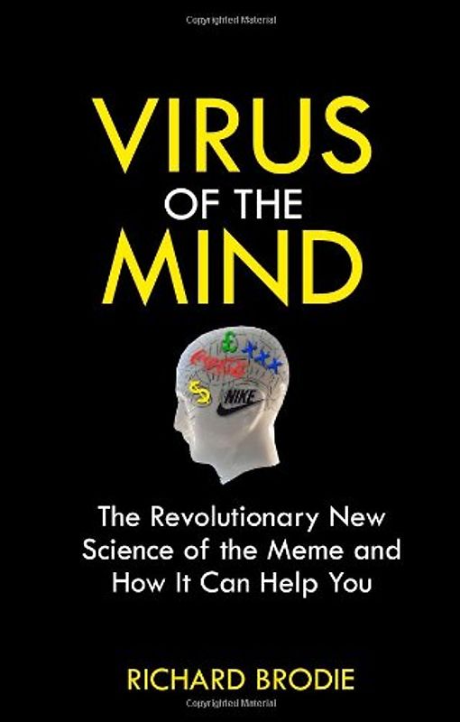 Virus of the Mind - Brodie, Richard