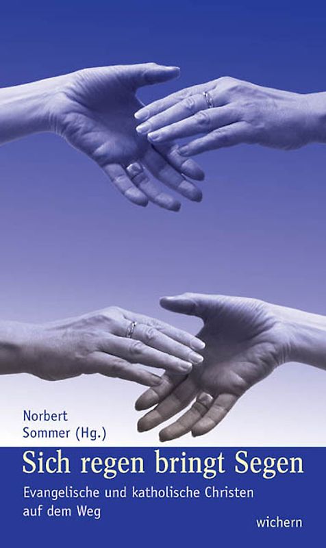 Sich regen bringt Segen