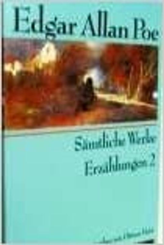 Sämtliche Erzählungen in vier Bänden