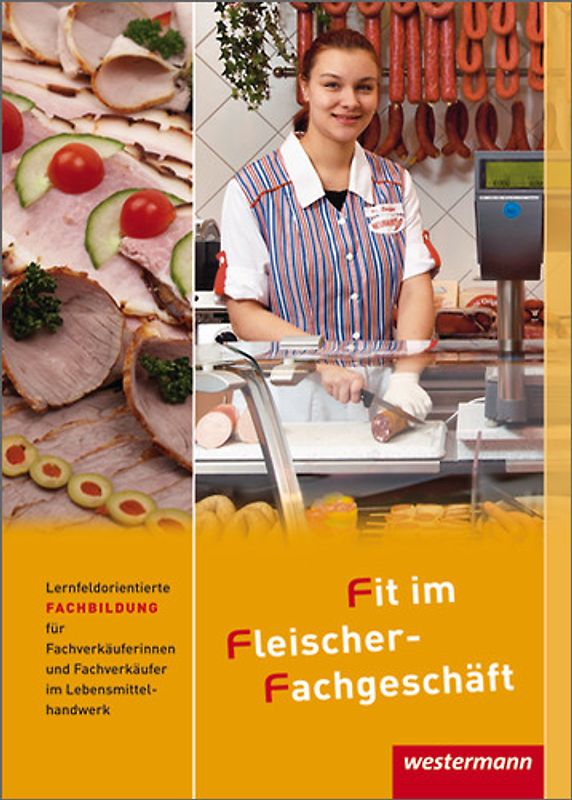 Fit im Fleischer-Fachgeschäft