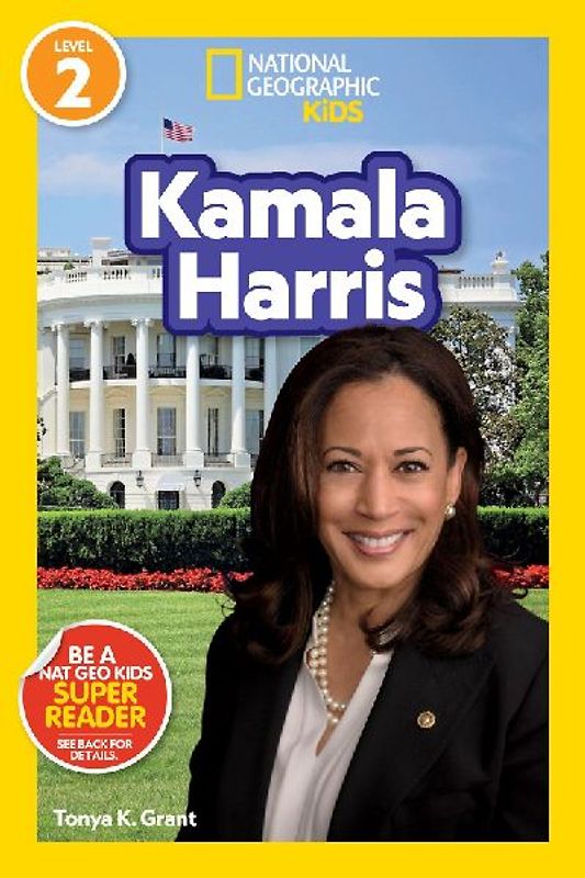 Kamala Harris (National Geographic Kids Readers, Level 2)