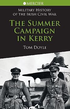 The Summer Campaign In Kerry