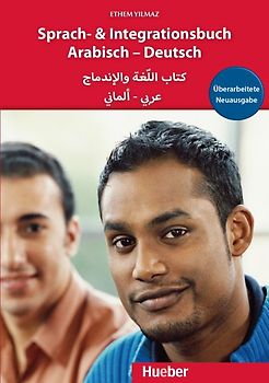 Sprach- und Integrationsbuch Arabisch - Deutsch