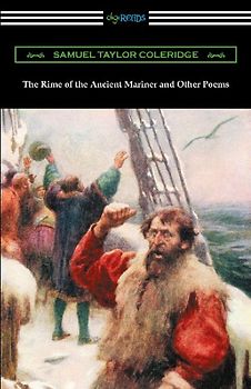 The Rime of the Ancient Mariner and Other Poems